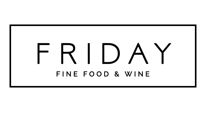 FRIDAY: fine food & wine